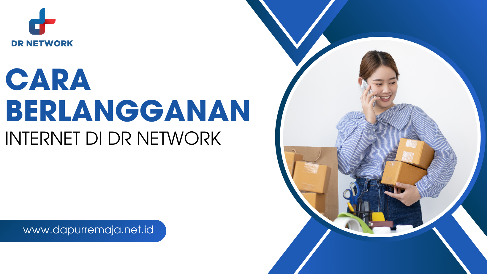 image-cara-berlangganan-internet-di-dr-network